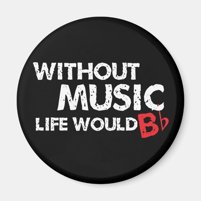 Utan Music Life skulle B (be) Flat Magnet (Framsidan)