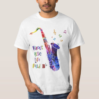 Utan Music Life skulle B vara platt | Sax T Shirts