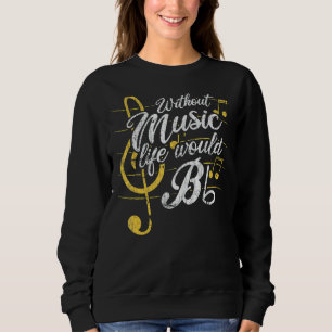 Utan Music Life skulle det vara en platt II-musiko T Shirt