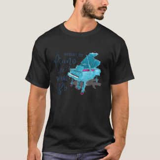 Utan PIANO skulle BB 1 T Shirt