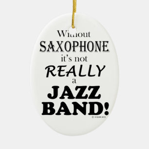 Utan saxofonen - Jazzmusikband Julgransprydnad Keramik