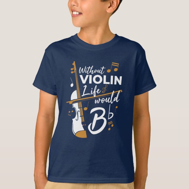 Utan Violin Life skulle en platt Cute Violinist T Shirt (Framsida)