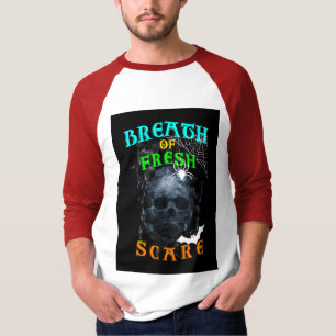Utandning av färska Skrämmer T Shirt