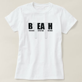 Utandning bättre än motivation t shirt
