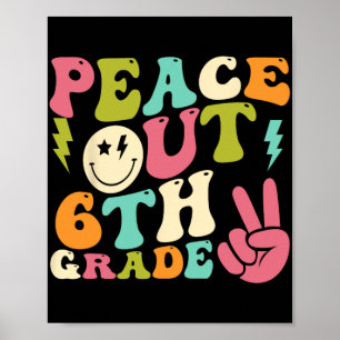 Utanför 6e Klass Groovy Studenten förra skoldagen Poster