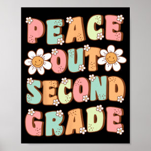 Utanför andra Klass-cute Groovy förra dagen, andra Poster