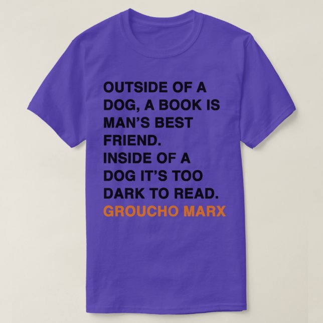 UTANFÖR EN HUND A BOK ÄR MANS BÄSTA VÄN T SHIRT (Design framsida)