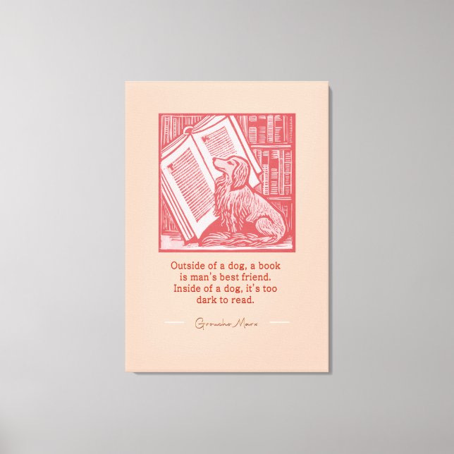 Utanför en Hund - Groucho Marx-citat Canvastryck (Framsida)