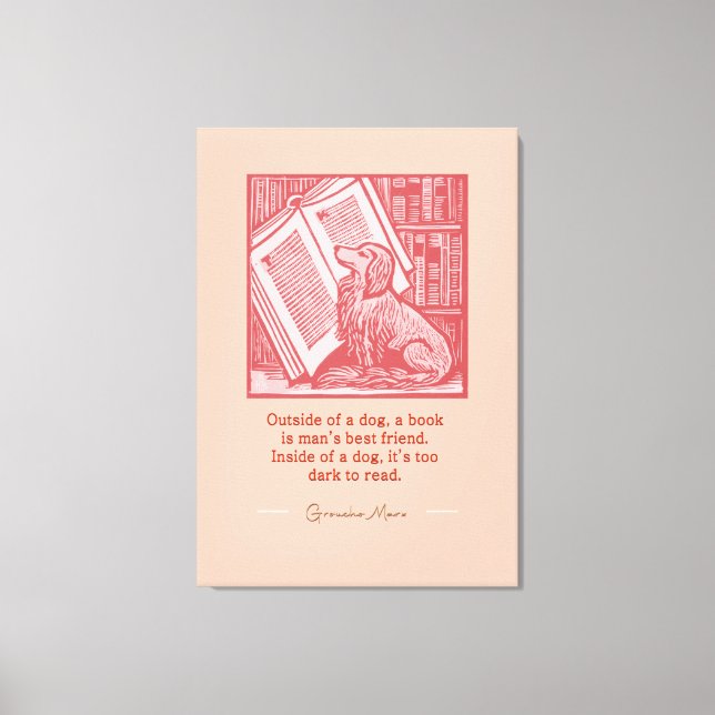 Utanför en Hund - Groucho Marx-citat Canvastryck (Framsida)