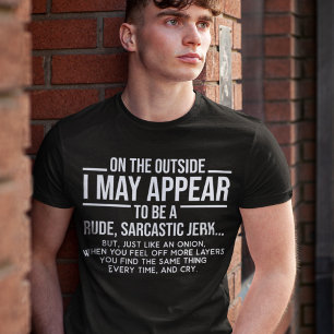 Utanför kan jag se Rude Sarcastic Idiot T Shirt