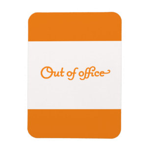 UTANFÖR OFFICE VACATION-ARBETET ÖVERLASTUTTRYCK MAGNET
