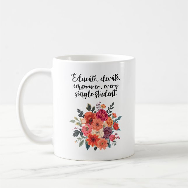 Utbilda Förhöj Styrka Varje Elev Design Kaffemugg (Vänster)