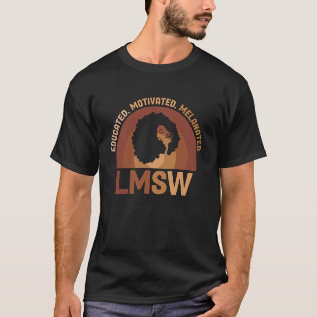 Utbildad Melanerad LMSW Svart Legitimerad Master S T Shirt (Framsida)