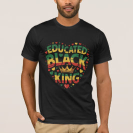 Utbildad svart kung | Afro stolthet citat | Svart T Shirt