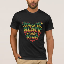 Utbildad svart kung | Afro stolthet citat | Svart  T Shirt