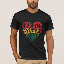 Utbildad svart kung | Afro stolthet citat | Svart T Shirt