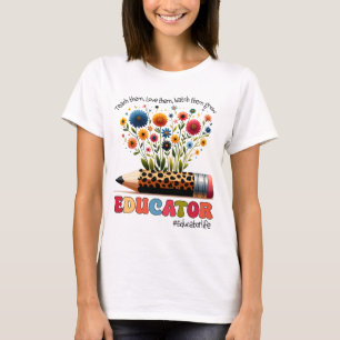 Utbildare Lär Dem, Älska Dem, Se Dem Växa T Shirt