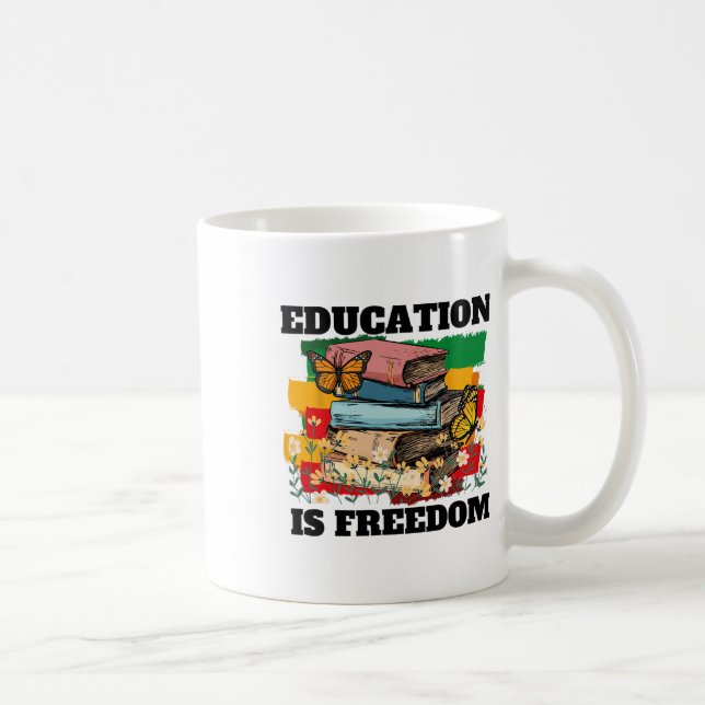 Utbildning är den afrikanska amerikanska frihetshi kaffemugg (Höger)
