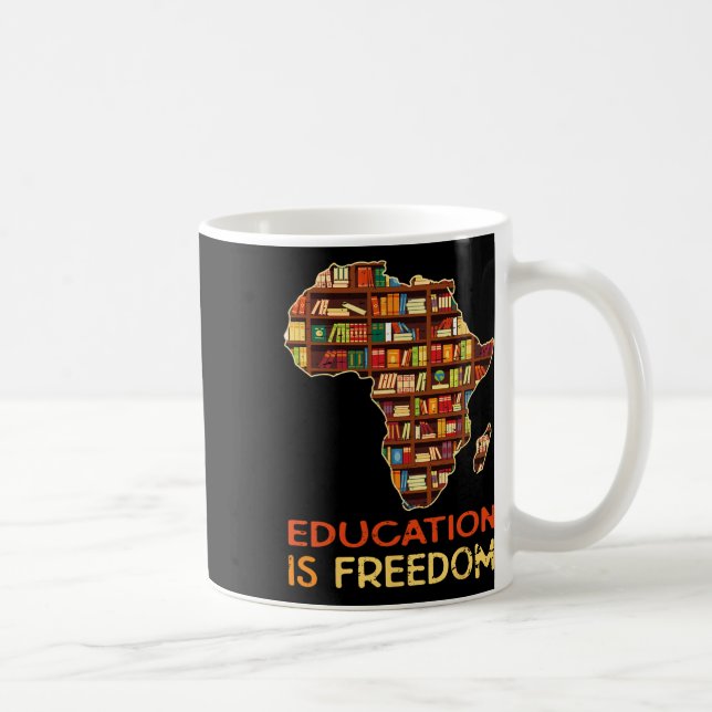 Utbildning är den afrikanska amerikanska frihetshi kaffemugg (Höger)