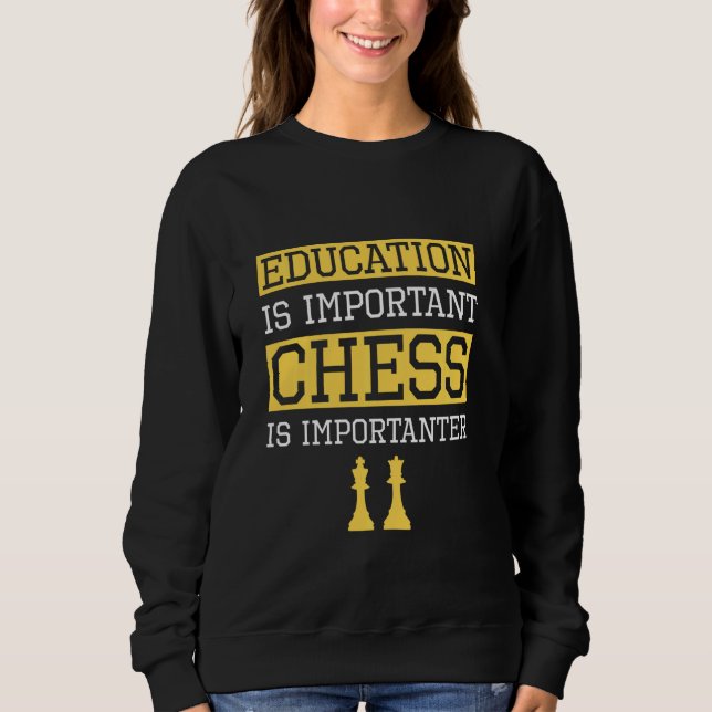 Utbildning är en viktig schack är viktiga chanser t shirt (Framsida)
