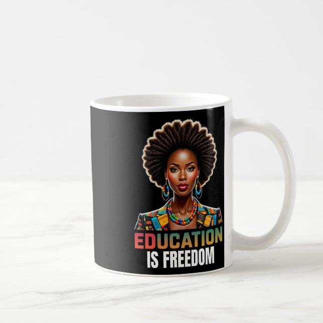 Utbildning är Freedom Black History Månadslärare B Kaffemugg (Höger)