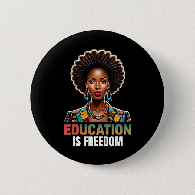 Utbildning är Freedom Black History Månadslärare B Knapp (Framsida)