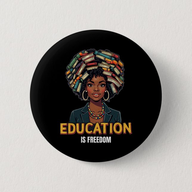 Utbildning är Freedom Black History Månadslärare B Knapp (Framsida)