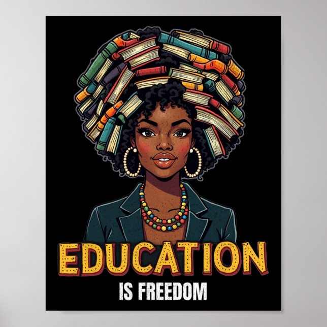 Utbildning är Freedom Black History Månadslärare B Poster (Framsidan)