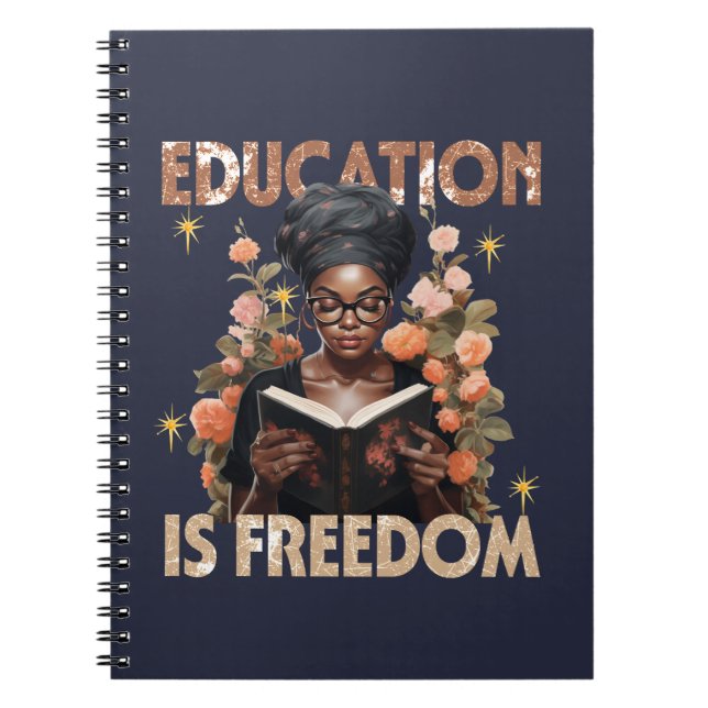 Utbildning är Freedom Teacher Bokar Black History Anteckningsbok (Framsidan)