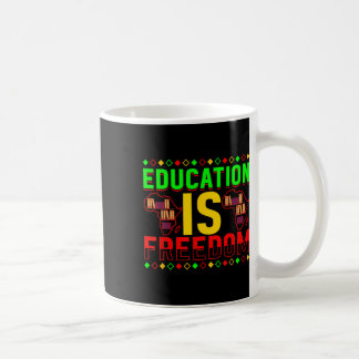 Utbildning Är Frihet Afroamerikansk Svart Histor Kaffemugg