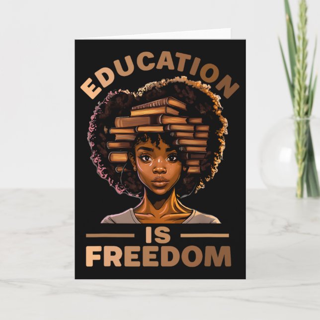 Utbildning Är Frihet Afroamerikansk Svart Histor Kort (Framsida)