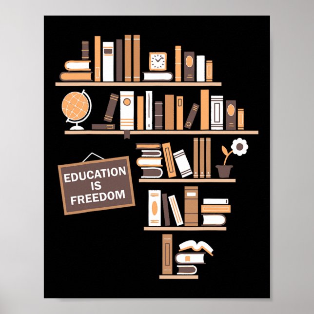 Utbildning Är Frihet Afroamerikansk Svart Histor Poster (Framsidan)
