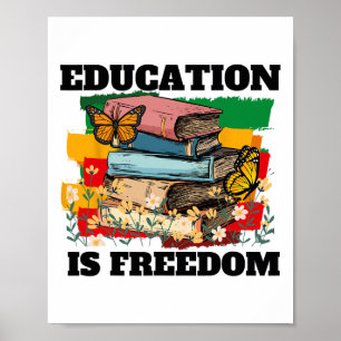 Utbildning Är Frihet Afroamerikansk Svart Histor Poster