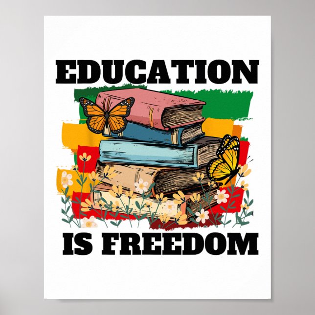 Utbildning Är Frihet Afroamerikansk Svart Histor Poster (Framsidan)
