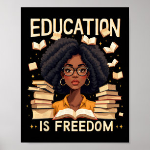 Utbildning Är Frihet Stolt Afroamerikansk Lärare Poster