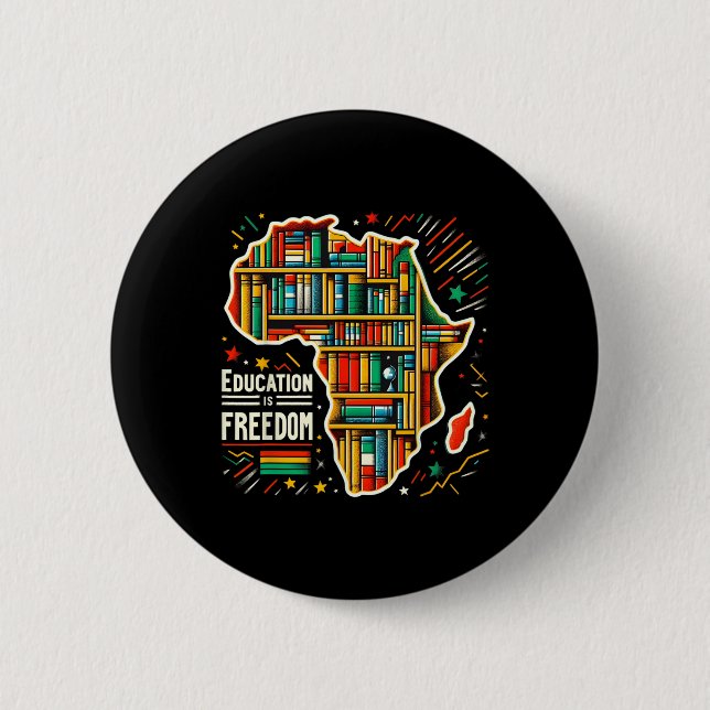 Utbildning Är Frihet Svart Historia Stolt Afrikans Knapp (Framsida)