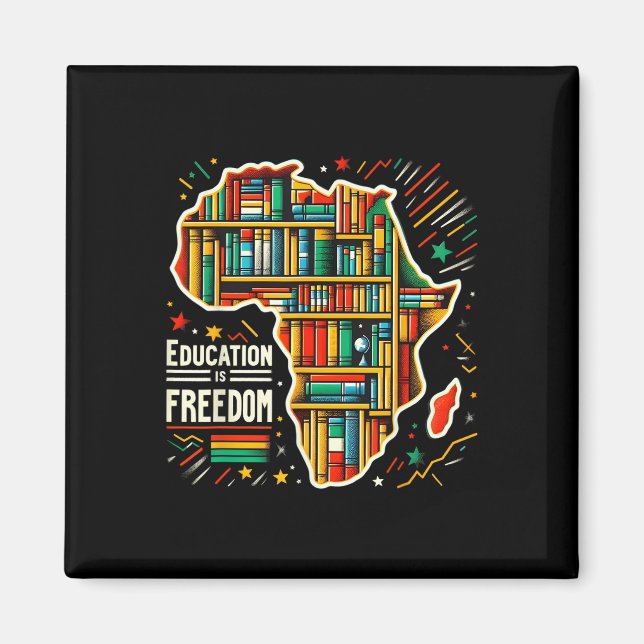 Utbildning Är Frihet Svart Historia Stolt Afrikans Magnet (Framsidan)