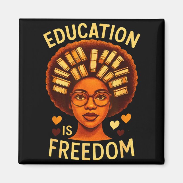 Utbildning Är Frihet Svart Melanated Lärare Svart Magnet (Framsidan)