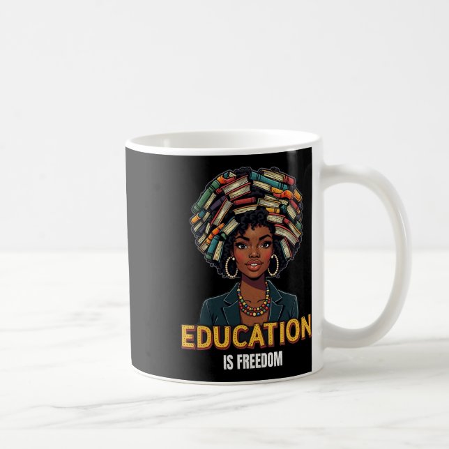 Utbildning Är Frihet Svarta Historien Månad Lärare Kaffemugg (Höger)