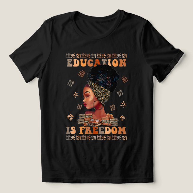 Utbildning är frihet t shirt (Design Framsida)