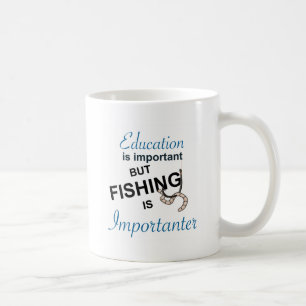 UTBILDNING ÄR VIKTIG - FISKE ÄR IMPORTANTER KAFFEMUGG