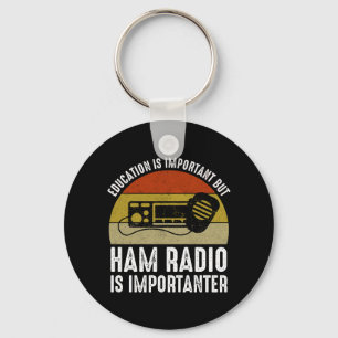 Utbildning är viktig - Ham Radio är viktigt Nyckelring