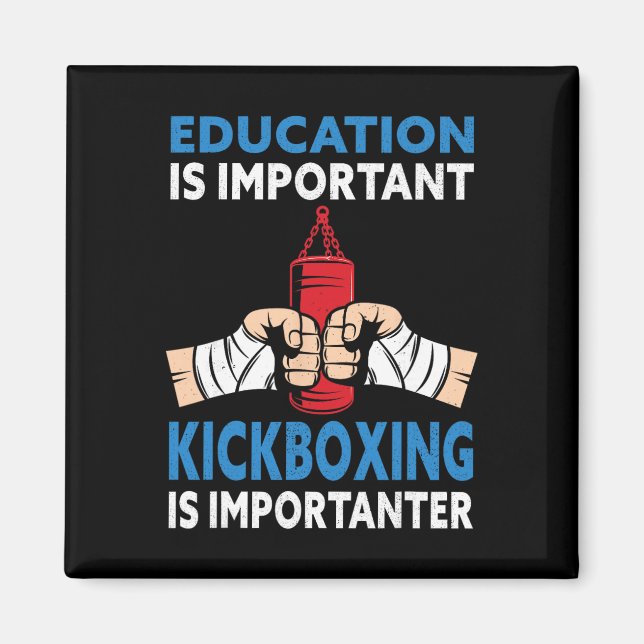 Utbildning Är Viktig Kickboxning Importanter - Ki Magnet (Framsidan)