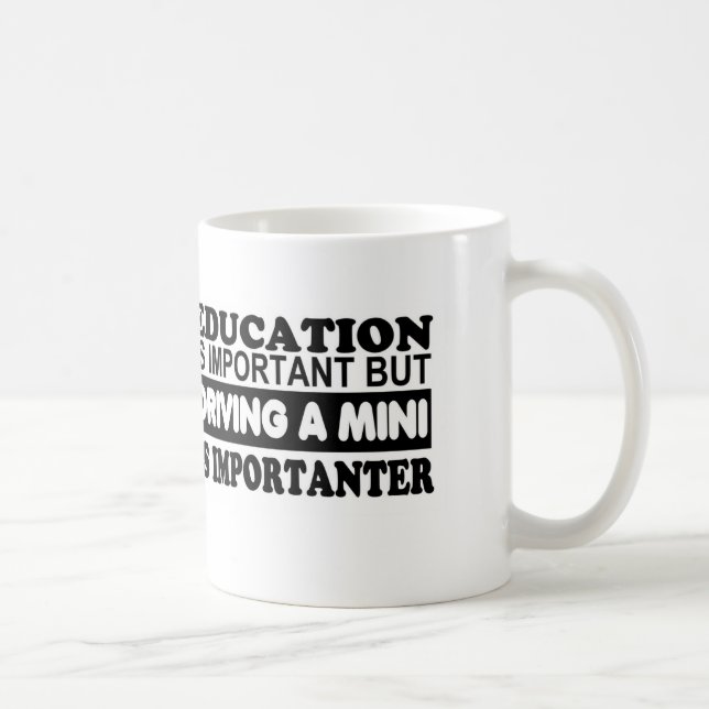 Utbildning är viktig men köra ett mini-… kaffemugg (Höger)