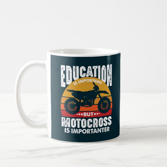 Utbildning är viktig men Motocross är viktig Kaffemugg (Vänster)