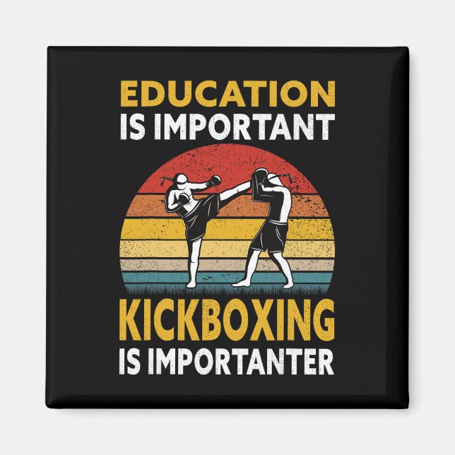 Utbildning är viktigt Kickboxing Importanter - Ki Magnet (Framsidan)