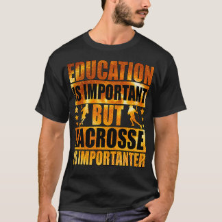 Utbildning är viktigt, men akrossen är viktig t shirt