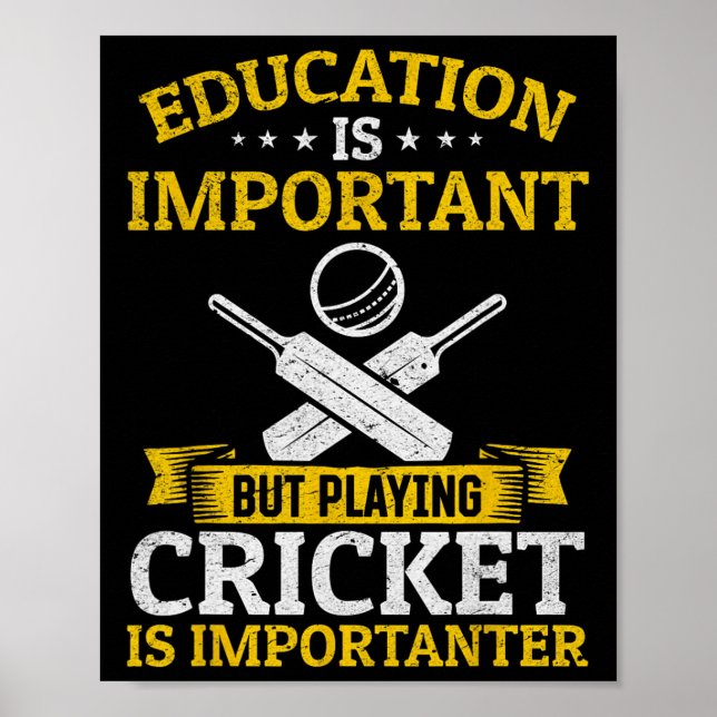 Utbildning är viktigt men att spela cricket är vik poster (Framsidan)