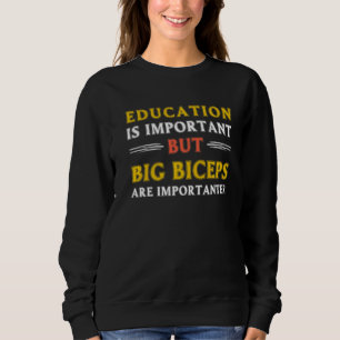 Utbildning är viktigt, men det är viktigt med stor t shirt