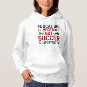 Utbildning är viktigt, men fotbollen är viktig t shirt